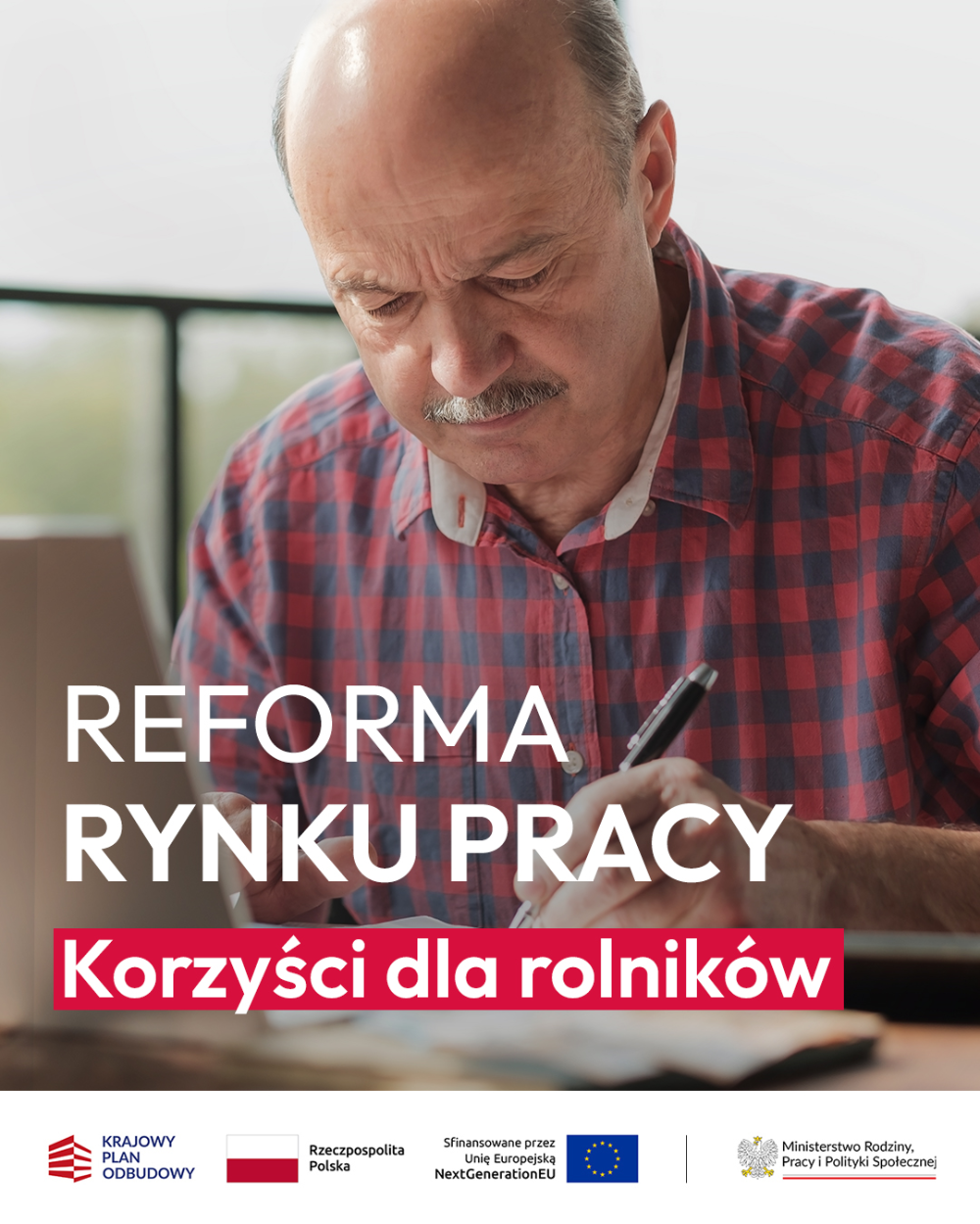 Obraz przedstawia starszego Pana z długopisem, który coś pisze. Na dole napis: Reforma rynku pracy Korzyści dla rolników